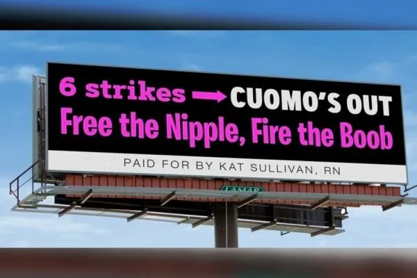 5. Hilarious Anti-Cuomo Billboard Demands New Yorkers ‘Fire the Boob’ When We Happen to Miss Boobs the Most