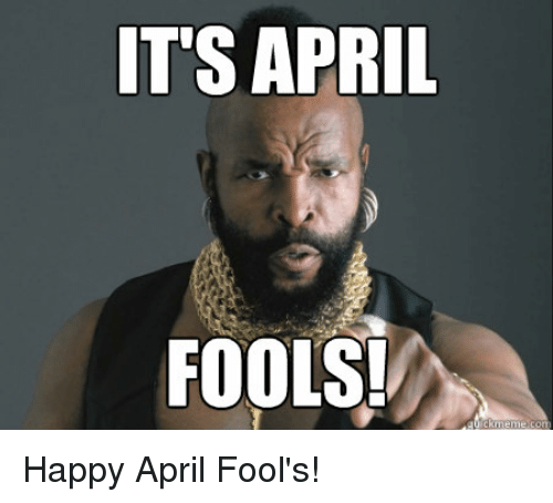 HotNewBreak Monday Memes April Fools Day Edition #14