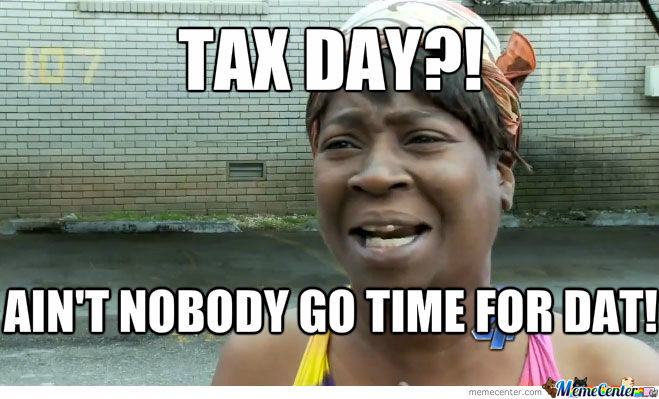 HotNewBreak Monday Memes Tax Day Edition #14