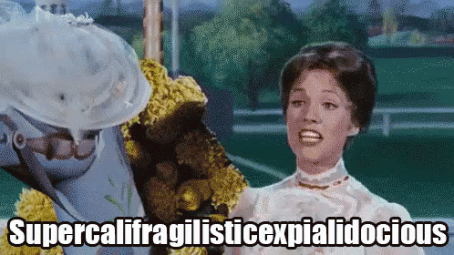 The Supercalifragilisticexpialidocious Variant