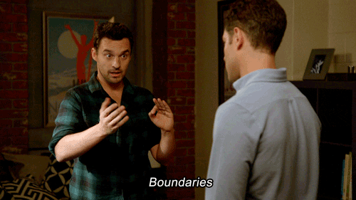 Set boundaries.