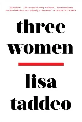 'Three Women' by Lisa Taddeo