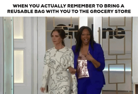 Leave Your Reusable Bags in Your Car